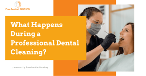 What Happens During a Professional Dental Cleaning